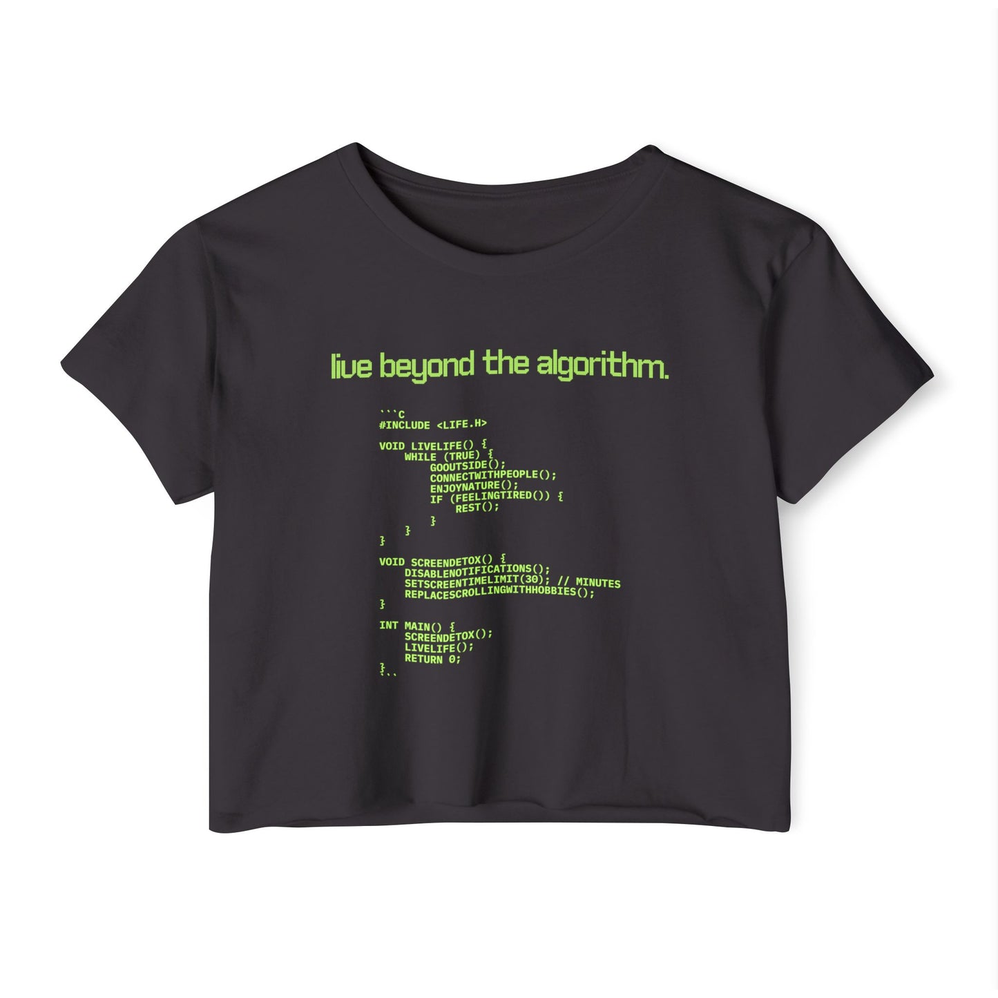 Live Beyond the Algorithm' - Women's Cropped Top