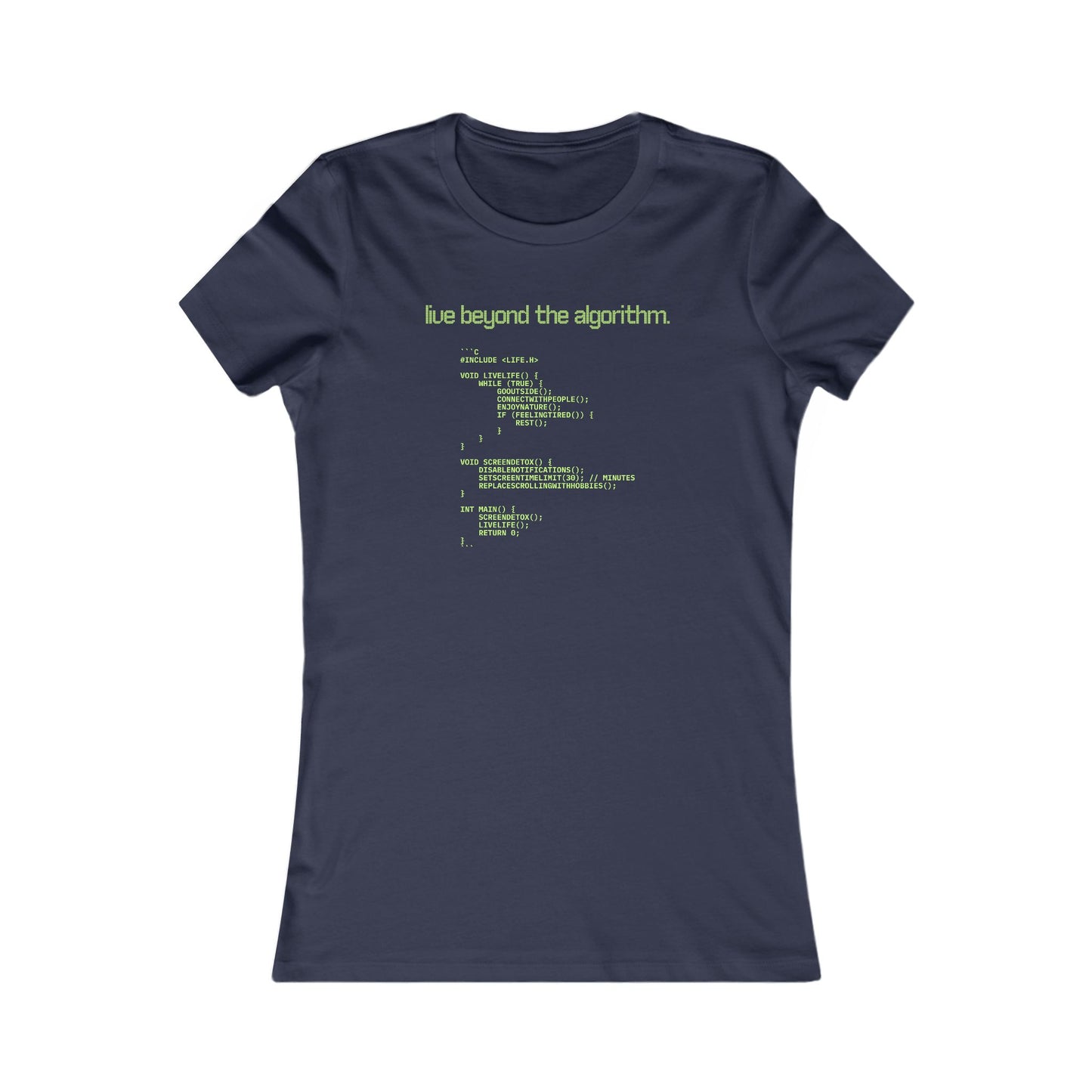 'Live Beyond the Algorithm' - Women's Comfortable Crew Tee