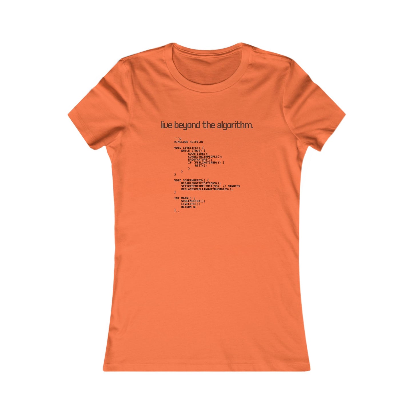 'Live Beyond the Algorithm' - Women's Comfortable Crew Tee