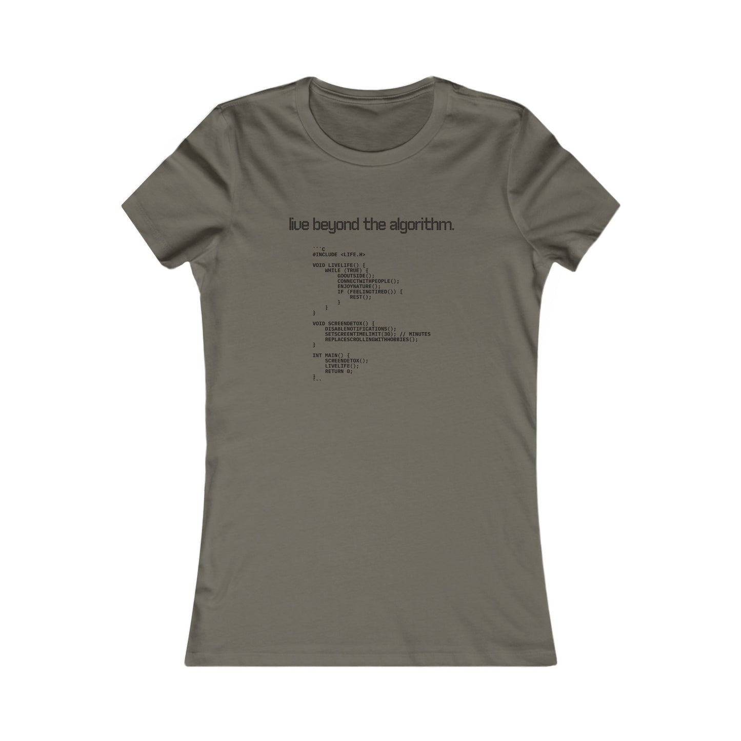 'Live Beyond the Algorithm' - Women's Comfortable Crew Tee