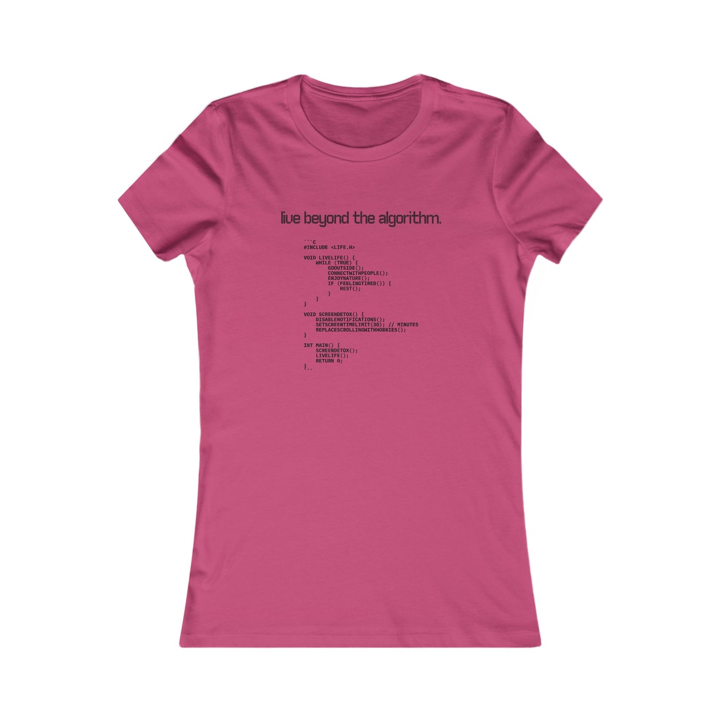 'Live Beyond the Algorithm' - Women's Comfortable Crew Tee