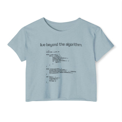 Live Beyond the Algorithm' - Women's Cropped Top